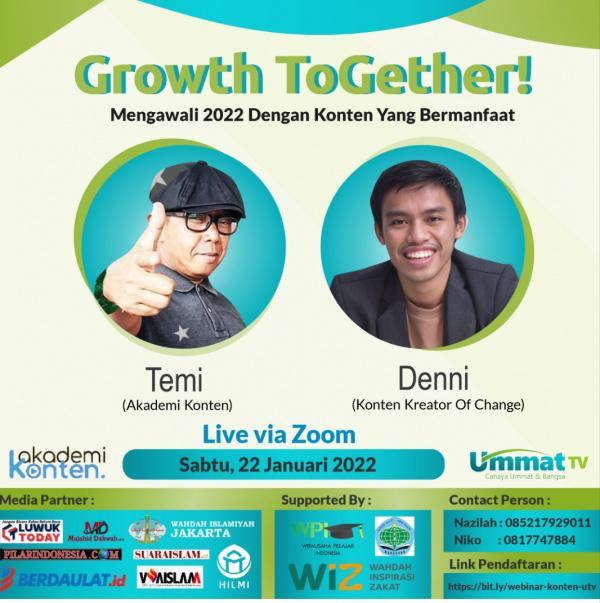 Growth Together "Tumbuh Bersama Ciptakan Karya Terbaik Awal 2022"