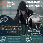 On-line Seminar (Gratis) Pengertian dan Urgensi Mental Building