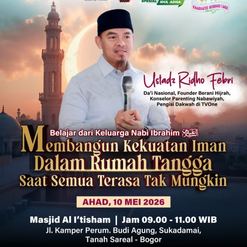 Kegiatan Sambut Zulhijjah Bersama Ust Ridho Febri,