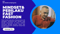 #22 Sini duduk Samping Aku : MINDSET & PERILAKU FAST FASHION