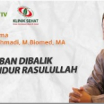 (Video) dr. Agus Rahmadi : Keajaiban Pola Tidur Rasulullah