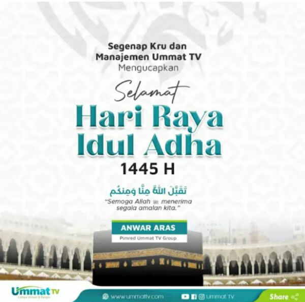 Manajemen Ummat TV Ucapkan Selamat Idul Adha 1445 H /2024