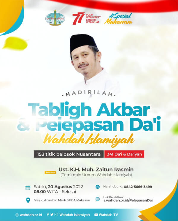 Ustaz Zaitun Rasmin Akan Hadiri Pelepasan Dai Wahdah Islamiyah ke Berbagai Penjuru Nusantara